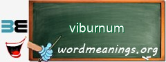 WordMeaning blackboard for viburnum